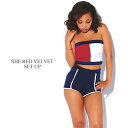 【ラスト1点】SHE RED VELVET セットアップ【MULTI COLOR】(Class クラス 通販 レディース 海外 インポート ファッション 輸入 LA 上下セット ショートパンツ ベア チューブ バイカラー ライン パイピング スポーティー トラック)