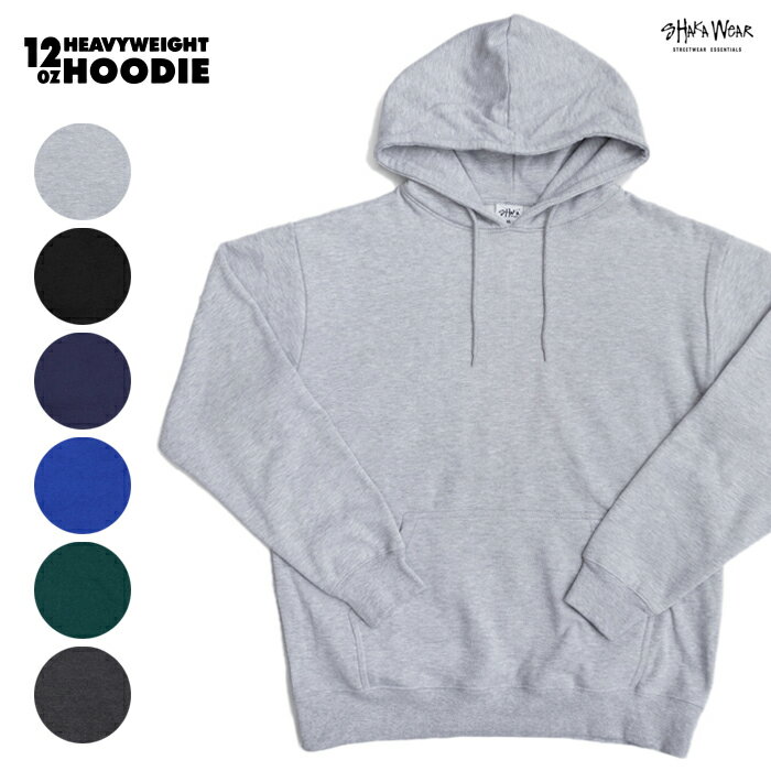 【送料無料】SHAKA WEAR HEAVYWEIGHT PULLOVER HOODIE -12.0oz-【GRAY/BLACK/CHARCOAL GRAY/DARK GREEN/NAVY/ROYAL BLUE】(M L XL 2XL)(SHAKA WEAR 通販 メンズ 大きいサイズ 無地 シンプル ヘビーウェイト フード フーディー パーカー プルオーバー スウェット)