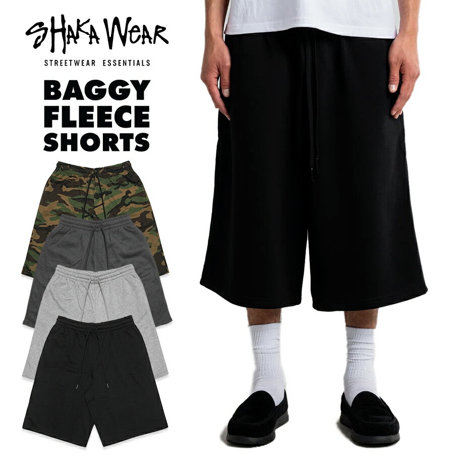SHAKA WEAR BAGGY SWEAT SHORTS(M・L・XL)(シャカ シャカウエア 通販 メンズ 服 大きいサイズ スウェットショーツ ハーフパンツ ショートパンツ バギー オーバーサイズ ビッグサイズ シンプル 無地)