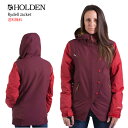 HOLDEN ホールデン W's Rydell Jacket スノーボード ウエア ジャケット レディース