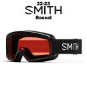 SMITH X~X Rascal 22-23 XL[ Xm[{[h S[O LbY q ʃY KlΉ Black RC36