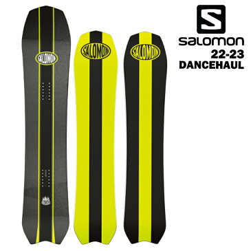 SALOMON サロモン DANCEHAUL 22-23 スノーボード 板 ハイブリッドキャンバー ディレクショナルツイン カービング パウダー