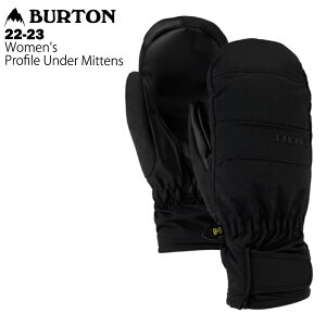 BURTON バートン Women's Profile Under Mittens - True Black 22-23 レディース スノーボード スキー グローブ 手袋 ミトン