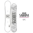 y30%OFFzSABRINA Tui GTC 23-24 fB[X Xm[{[h  Lo[ Og