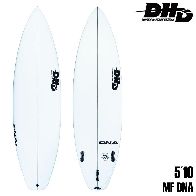 【20％OFF】DHD SURFBOARDS ディーエイチディー サーフボード MF DNA - 5'10 サーフィン サーフボード 3フィン FCS2