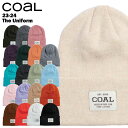 【20%OFF】COAL コール The Uniform 23-24 スキー スノーボード ビーニー ニット 帽子