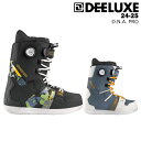 【12%OFF】DEELUXE ディーラックス D.N.A. PRO 24-25 メンズ レディース スノーボード ブーツ フリースタイル