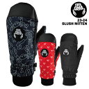 【20%OFF】CRAB GRAB クラブグラブ SLUSH MITTEN 23-24 メンズ レディース ユニセックス スキー スノーボード グローブ 手袋 ...