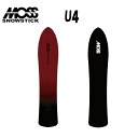 MOSS SNOWSTICK モススノースティック U4 スノーボード 板 パウダー サーフスタイル