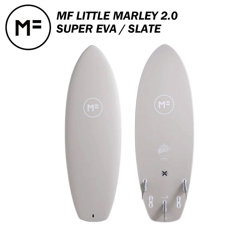 【15%OFF】MF LITTLE MARLEY 2.0 - SUPER EVA / SLATE サーフボード ソフトボード サーフィン フィン付属