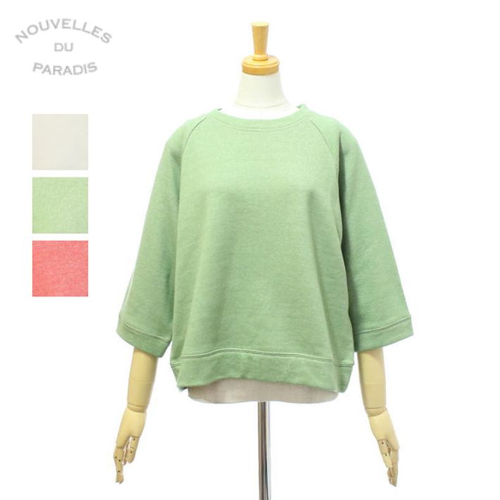 ヌーヴェル ドゥ パラディ PC25308 杢裏毛 7分袖 プルオーバー レディース NOUVELLES DU PARADIS
