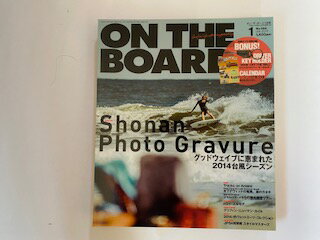 【中古】ON THE BOARD (オンザボード) 2015年 01月号 [雑誌]【午前9時までのご注文で即日弊社より発送！日曜は店休日】