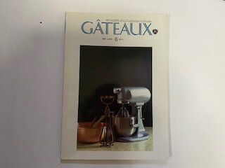 【中古】ガト−　G&#194;TEAUX　1987年6月号《日本洋菓子協会連合会》【午前9時までのご注文で即日弊社より発送！日曜は店休日】