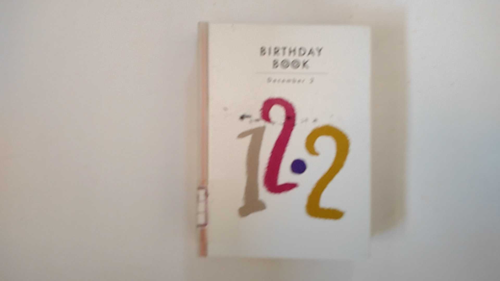 yÁzBIRTHDAY BOOK December 2sɏoŁtyߑO9܂ł̂őЂ蔭Ij͓Xxz