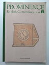 【中古】PROMINENCE　English　Communication2　[コ2　328]《東京書籍》【午前9時までのご注文で即日弊社より発送！日曜は店休日】