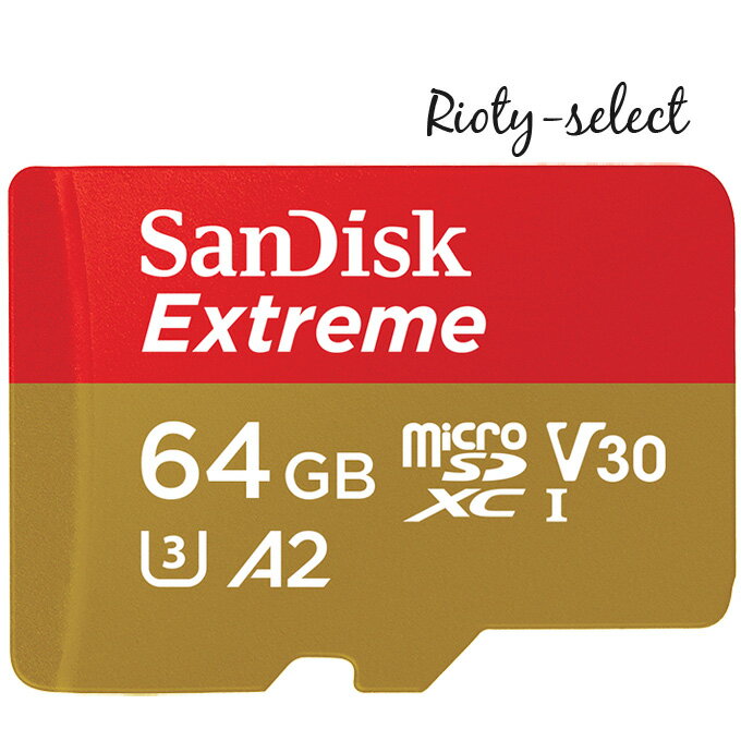 Si|Cg10{I5/9 20:00-5/16 01:5964GB microSDXCJ[h }CNSD SanDisk TfBXN Extreme UHS-I A2 U3 V30 R:170MB/s W:80MB/s Nintendo SwitchmF COpbP[Wi SDSQXAH-064G