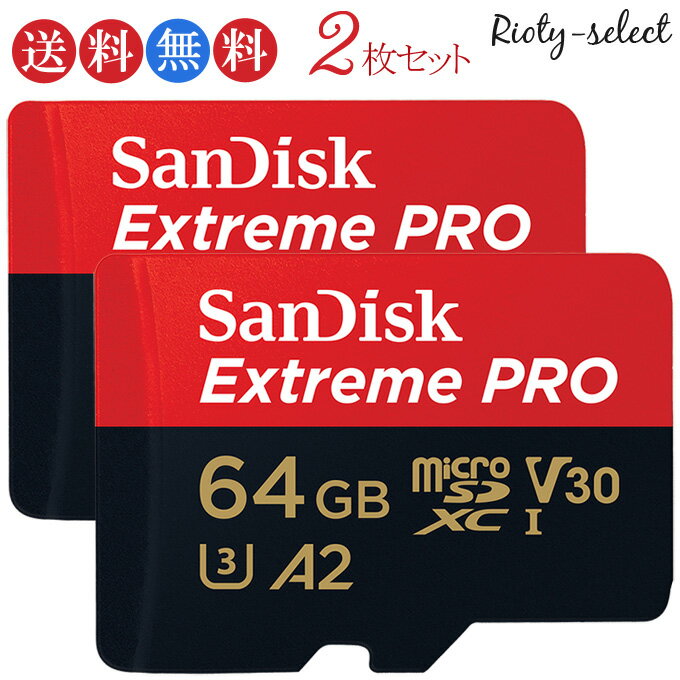 ʥݥ10ܡ5/9 20:00-5/16 01:59㤪2ȡ1,695ߤmicrosd 64GB SanDisk ǥ microSDXC UHS-I U3 V30 4K Extreme Pro A2б R:170MB/s W:90MB/s Nintendo Switchưǧ ѥå SDSQXCY-064G