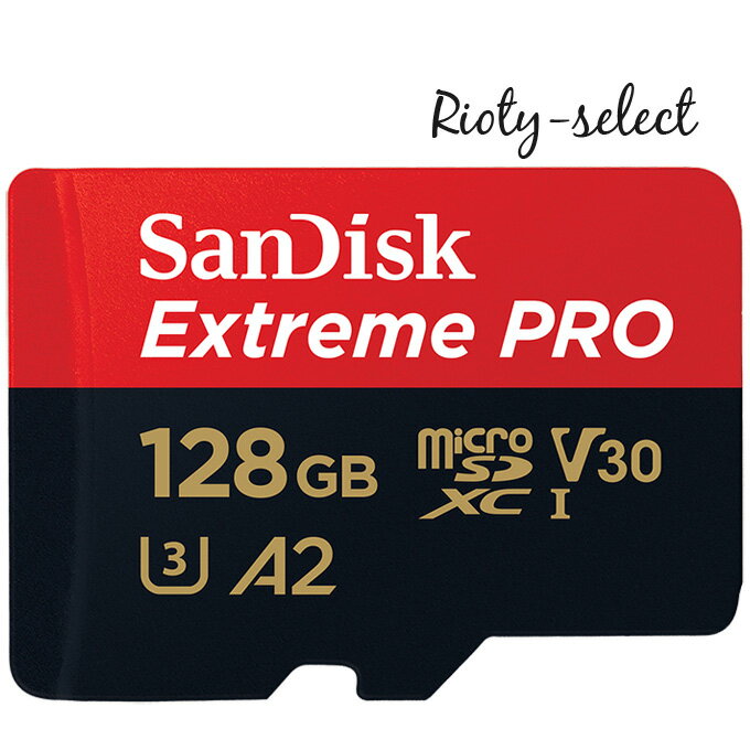 microsdカード 128GB SanDisk サンディスク microSDXC UHS-I U3 V30 4K Extreme Pro HD アプリ最適化 Rated A2対応 R:200MB/s W:90MB/s SDSQXCD-128G 海外リテール Nintendo Switch ニンテンド…