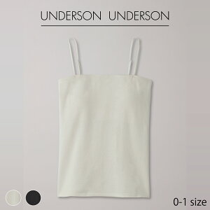 UNDERSON UNDERSON 2WAYベアトップキャミ（カップ付き） | キャミソール キャミ ベアトップ ブラック ホワイト 和紙 和紙ファブリック 下着 インナー カップ付き おしゃれ レディース 重ね着 レイヤード 見せインナー シンプル アンダーソンアンダーソン uuwct249105