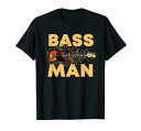 Bass Man 面白いバスプレーヤー ギタリスト ベーシスト ミュージシャン Tシャツ