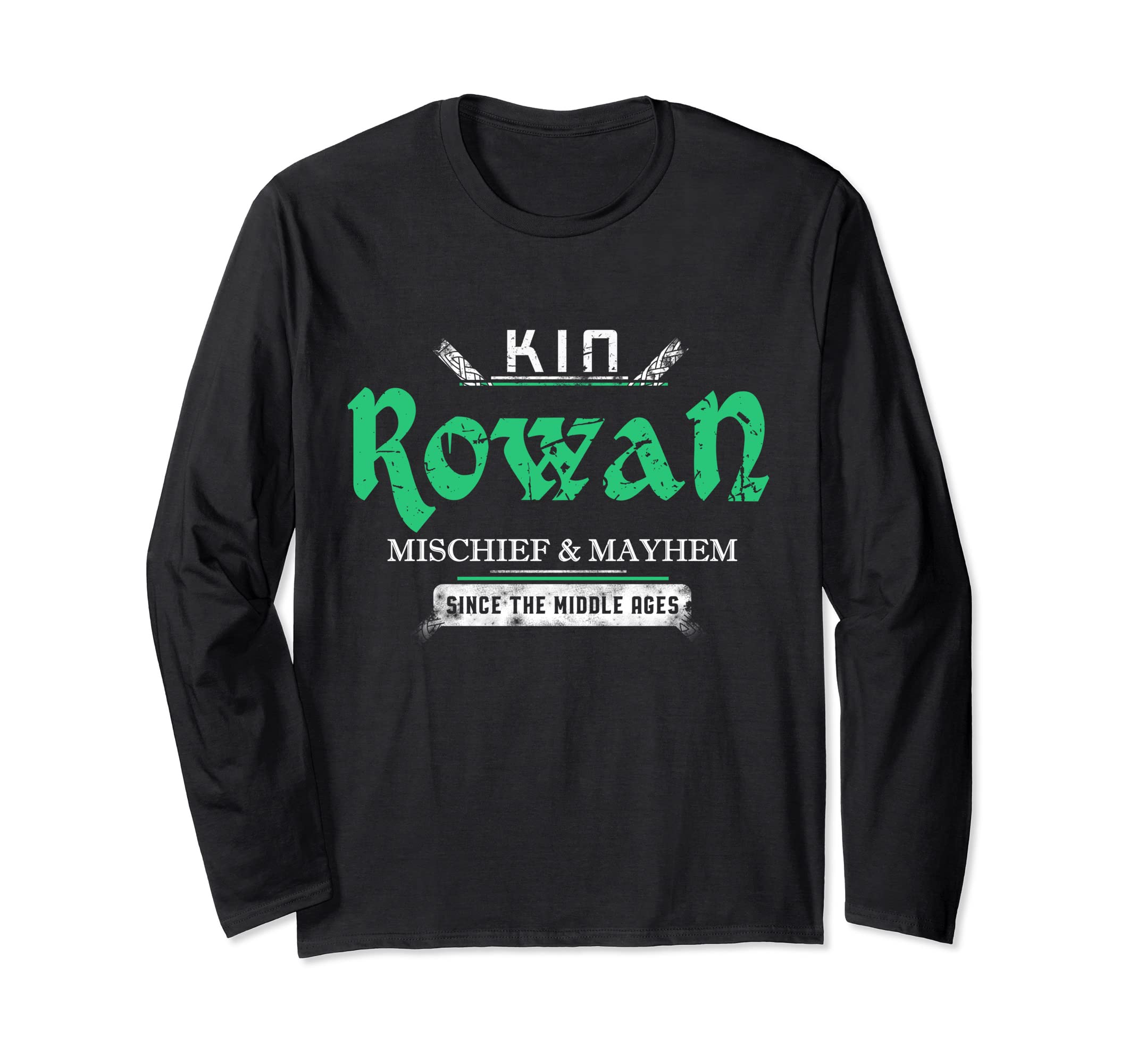 Kin Rowan いたずらとメイヘム Since The Middle Ages 長袖Tシャツ
