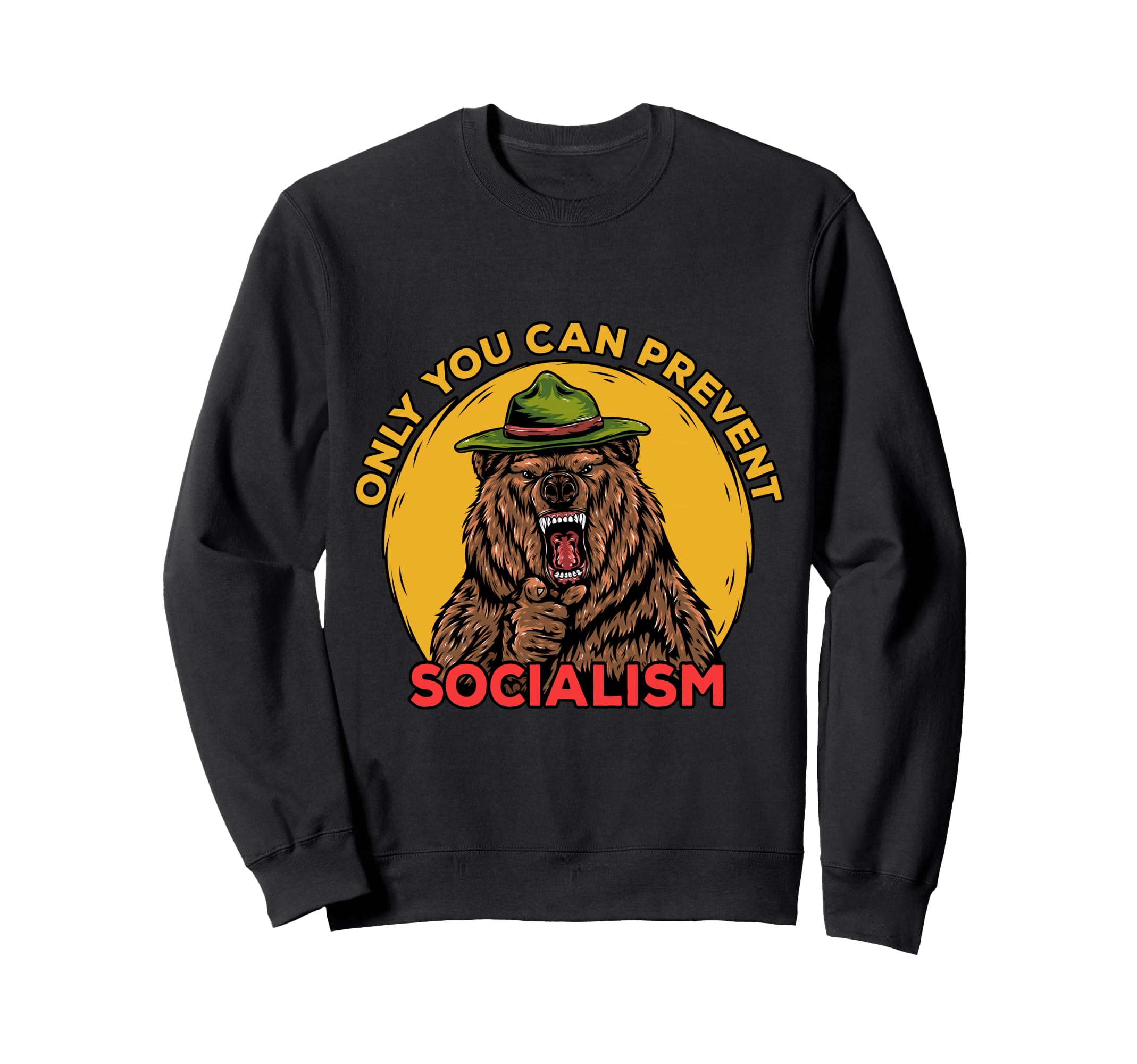 あなただけが社会主義のキャンプベアトップを防ぐことができます トレーナー