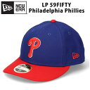 ニューエラ NEW ERA ニューエラ 59FIFTY LOW PROFILE フィラデルフィア フィリーズ キャップ ビックサイズ 5950 帽子 メジャーリーグ MLB ブランド 70481497