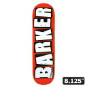 yQUASIzBARKER 3 8.125C` NW[XP[g{[h XP{[ fbL SKATEBOARD DECK