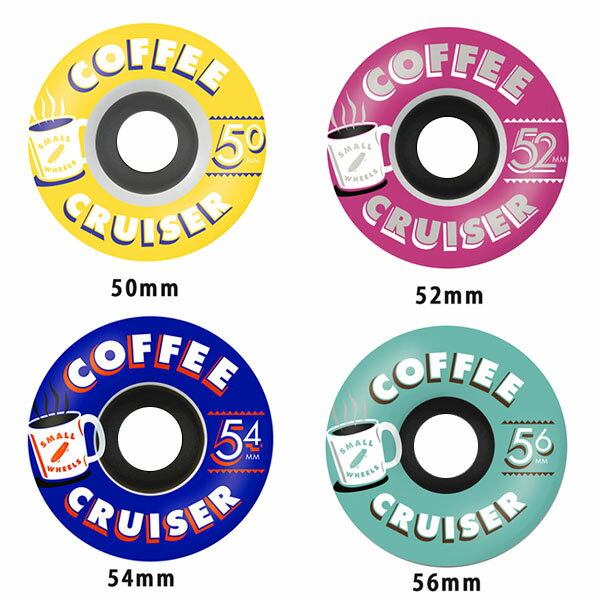 ��sml.��COFFEE CRUISER ��������50/52/54/56���⡼�� �������� WHEEL�������ȥܡ��� �����ܡ� SKATEBOARD