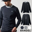 【レビュー特典】BANDEL GOLF モックネック 長袖 メンズ JACQUARD RIB L/S MOC SHIRTS BGS-4AJRMCバンデル ゴルフ...