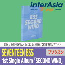 SEVENTEEN BSS - 1st Single Album 「SECOND WIND」 ブソクスン SEUNGKWAN DK HOSHI セブンティーン セブチ SVT kpop 韓国盤 韓国直送 送料無料