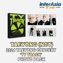 ★04月23日発売★ TAEYONG (NCT) - 2024 TAEYONG CONCERT 039 TY TRACK 039 PHOTO PACK テヨン Lee Taeyong NCT127 エヌシーティー SMSTORE 公式グッズ SMエンターテインメント kpop 韓国盤 送料無料