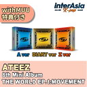 ★WITHMUU特典★ランダム★ ATEEZ - 8th Mini Album 「THE WORLD EP.1 : MOVEMENT」 ミニ8集 エイティーズ kpop 韓国盤 送料無料
