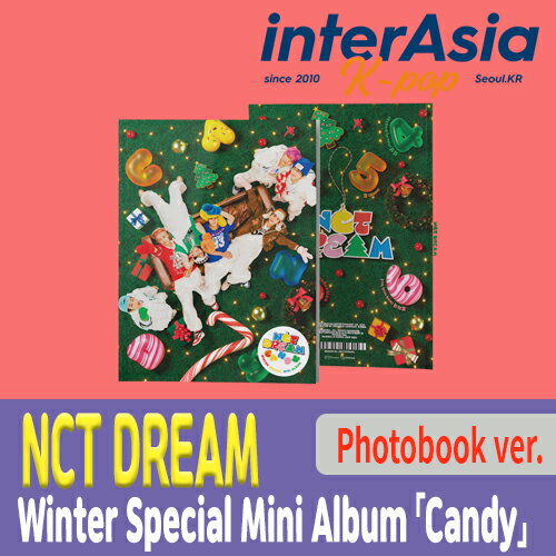 NCT DREAM - Winter Special Mini Album 「Candy」 Photobook ver. 冬スペシャルミニアルバム エヌシーティードリーム アルバム kpop SMエンターテインメント 韓国盤 送料無料