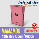 ★10月12日発売★ MAMAMOO - 12th Mini Album 「MIC ON」 NEMO ver. 限定盤 Platform Album ママムー ままむー ソラ ムンビョル フィイン ファサ RBW kpop 韓国版 韓国直送 送料無料