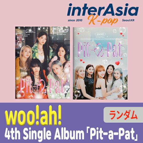 woo!ah! - 4th Single Album 「Pit-a-Pat」 ウア うーあ ナナ ウヨン ソラ ルーシー ミンソ NVエンターテインメント kpop 韓国版 韓国直送 送料無料