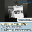 ★InterAsia特典★ NCT DOJAEJUNG - The First Mini Album 「Perfume」 Photobook ver. ドジェジョン DJJ ドヨン ジェヒョン ジョンウ エヌシーティー kpop 韓国盤 韓国直送 送料無料 interAsia特典 : フォトカード3種のうちランダム1種 ★interAsia特典付きます★※ 初回特典のポスターは付いておりません。※ 製作側の都合により発売日、商品構成、イメージが変更する場合がございます。※ 印刷工程で起こりえる小さな点、傷、汚れなどでは交換返品要請はできかねますので、ご了承くださいませ。※ パッケージは商品本体を保護するためのものであり、流通過程において生じる細かな傷や汚れ、スレ等での返品・交換はできかねますので、ご了承くださいませ。※ 破損or構成品の一部漏れのお問い合わせ時には必ず開封動画が必要です。無い場合は確認が取れませんので、交換返品要請はできかねますので、ご了承くださいませ。 2