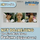 NCT DOJAEJUNG - The First Mini Album 「Perfume」 Digipack ver. ドジェジョン DJJ ドヨン ジェヒョン ジョンウ エヌシーティー kpop 韓国盤 韓国直送 送料無料