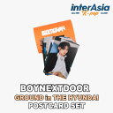 BOYNEXTDOOR - POSTCARD SET 【GROUND in THE HYUNDAI】 ボーイネクストドア ボイネク ボネクド ソンホ リウ ジェ...