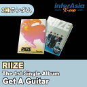 RIIZE - The 1st Single Album 「Get A Guitar」 ライズ SMエンターテインメント kpop 韓国盤 送料無料