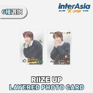 6 RIIZE - LAYERED PHOTO CARD RIIZE UP 饤 å OFFICIAL MD SM󥿡ƥ KPOP ̵