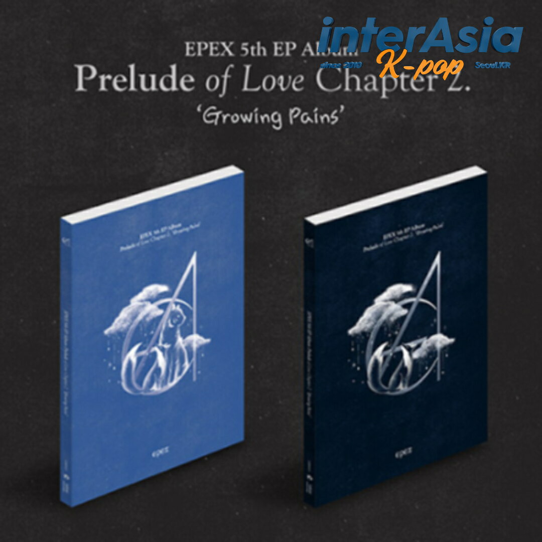 EPEX - 5th EP Album ��Prelude of Love Chapter 2. Growing Pains�� ���ڥå��� ���ڥ��� �����å��� ����ɥ�ҥ�� �ߥ塼 ���ߥ� �٥����� �����ǥ� ������� ������ C9���󥿡��ƥ������ KPOP �ڹ��� ����̵��