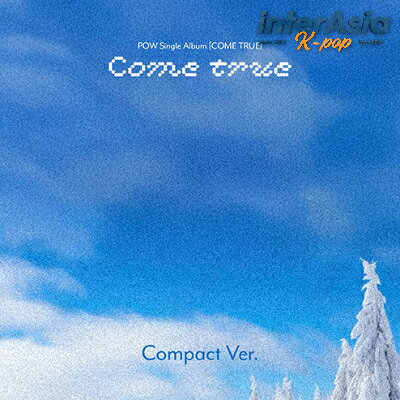 ★01月28日発売★ POW - Single Album 「COME TRUE」 Compact Ver. パウ ヨチ ドンヨン ヒョンビン ジョンビン ホン GRIDエンターテインメント KPOP 韓国盤 無料配送 POW - Single Album 「COME TRUE」 Compact Ver. ランダム ※ 外付けポスターは付きません。 5
