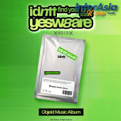 ★01月06日発売★ idntt - Mini Album 「yesweare」 (Objekt Music Album ver.) アイデンティティ unevermet yesweare itsnotover tripleS Modhaus KPOP 韓国盤 無料配送