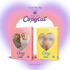 CHOBOM - 1st Single Album 「Copycat」 チョロン＆ボミ Apink エーピンク ISTエンターテインメント kpop 韓国版 韓国直送 送料無料