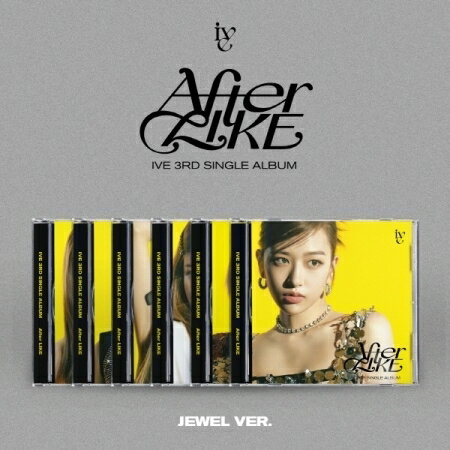 IVE - 3rd Single Album 「After Like」 JEWEL ver. 限定盤 アイヴ ユジン ガウル レイ ウォニォン リズ イソ アイズワン IZONE kpop 韓国盤 送料無料のサムネイル