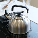 笛吹きケトル 1.6L チーノ ステンレス製 ( IH対応 ガス火対応 オール熱源対応 やかん 笛ふき 湯沸かし 湯沸し ポット 1.6リットル ステンレスケト...