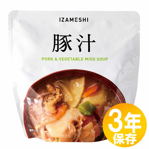 防災グッズ 非常食 災害備蓄用 IZAMESHI(イザメシ) 長期保存食 3年保存 おかず まんぞく豚汁 10個セットのサムネイル