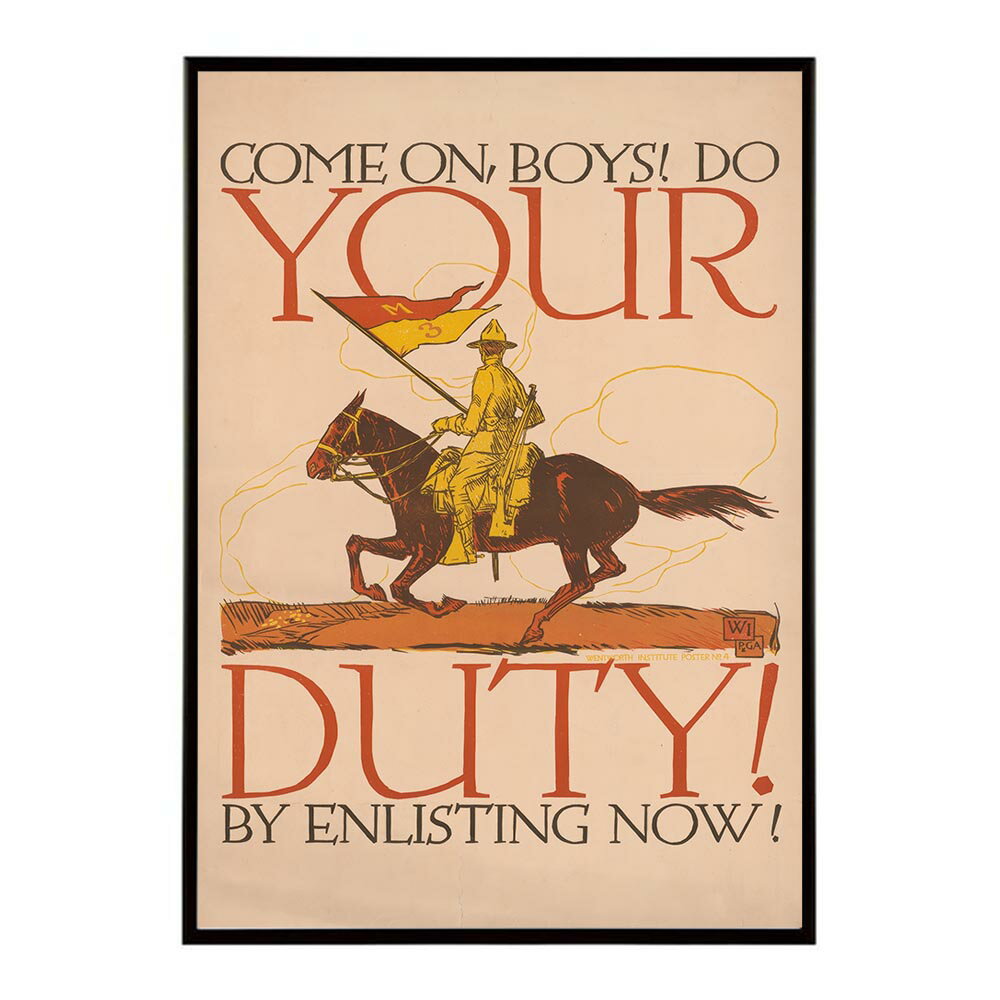 Come_on_boys!_Do_your_duty_by_enlisting_now! 超レトロポスター デジタルリマスター 復刻 クラシック 古典 古き良き インテリア おしゃれ プリントポスター フォト オシャレ アート モダン シンプル お洒落 特大 大きい【bn-poster-1119】