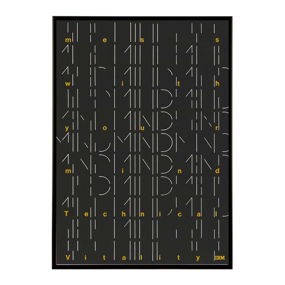 IBM_mess_with_your_mind…technical_vitality超古いポスター 復刻 デジタルリマスター 古典 アンティーク 中世 昭和 大正 歴史 インテリア おしゃれ プリントポスター フォト オシャレ アート モダン【bn-poster-1145】